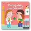 MiniPÉDIA - Dobrý deň, pani doktorka! - Choux Nathalie