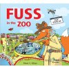 Fuss in the Zoo - Peter S. Milan - online doručenie