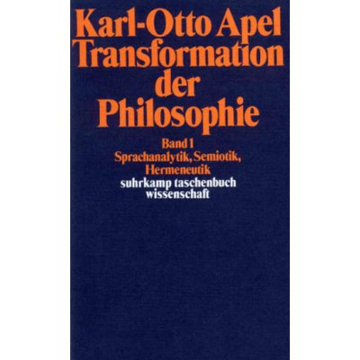 Transformation der Philosophie. Bd.1 - Apel, Karl-Otto