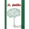 Já, písnička 1 - Václav Dvořák, Jan Prchal