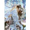 The White Cat's Divine Scratching Post (Novel) Vol. 2