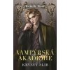Vampýrská akademie 4 - Richelle Mead