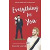 Everything for You - Chloe Liese