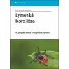 Lymeská borelióza - Petr Bartůněk a kolektív