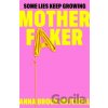 Motherfaker - Anna Brook-Mitchell