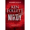 Nikdy - Ken Follett