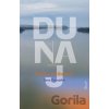 Dunaj, rieka príbehov - Jana Čavojská