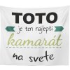Sablio Deka Tohle je ten Najlepší kamarát na svete 150x120