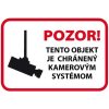 Pozor tento objekt je chránený kamerovým systémom