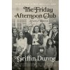 FRIDAY AFTERNOON CLUB