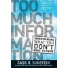 Too Much Information - Cass R. Sunstein