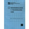 Mikrobiologie v technologii vod - Jana Ambrožová