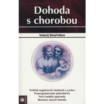 Dohoda s chorobou - Valerij Sineľnikov