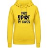 AWDis Hoodie mikina s Nápisom This SPOT is Take slnečná žltá