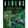 Aliens - Colonial Marines Technical Manual - P- Lee Brimmicombe-Wood