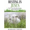 Resting in Jesus