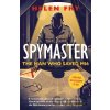 Spymaster - Helen Fry