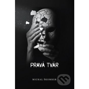 Pravá tvár Michal Škombár SK