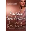 Heirs of Ravenscar, The - Barbara T. Bradford