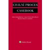 Civilní proces Casebook - Hamuľáková Klára Petrov Křiváčková Jana Šínová Renáta a kolektiv
