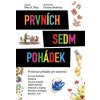 Prvních sedm pohádek - Petr S. Pixy