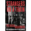 Strangers on a Train (Highsmith Patricia)