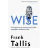 Wise - Frank Tallis, Little, Brown