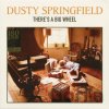 Dusty Springfield: Res A Big Wheel LP - Dusty Springfield