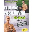 Telo ako posilňovňa - 90-dňová výzva pre mužov - Lauren Mark SK