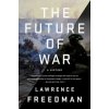 The Future of War
