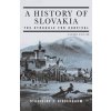 A History of Slovakia - Stanislav J. Kirschbaum, St Martin's Press