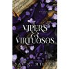 Vipers and Virtuosos