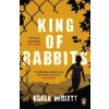 King of Rabbits - Karla Neblett