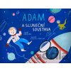 Adam a Sluneční soustava - Král Robin