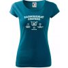 Zaobchádzať opatrne 40 - Dámske tričko Pure - XL ( Petrolejová )