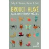 Brouci v hlavě