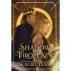 Shadow Throne King