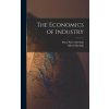The Economics of Industry (Mary Paley Marshall)(Pevná)