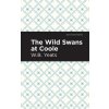 The Wild Swans at Coole (Collection) (Yeats William Butler)
