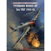 Typhoon Wings of 2nd Taf 1943-45 (Chris Thomas)(Brožovaná)