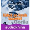Když se kruh uzavřel - Kamil Pešťák