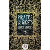 Pirates & Ghosts Short Stories - Sam Gafford