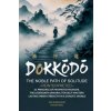 Dokkōdō, The Noble Path of Solitude-Reinterpreted