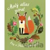 Malý atlas zvířat - Ewa Pawlak (ilustrátor), Pawel Pawlak (ilustrátor), Pawel Pawlak, Ewa Pawlak