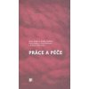 Práce a péče - Alena Křížková