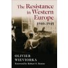 Resistance in Western Europe, 1940-1945 (Olivier Wieviorka)(Pevná)