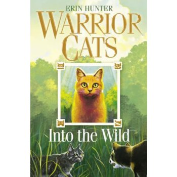 Warrior Cats: Into the Wild od 7,13 € - Heureka.sk