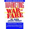 Marketing Warfare (Al Ries,Jack Trout)()