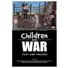 Children and War: Past and Present (Embacher Helga)