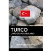 Libro de Vocabulario Turco (Pinhok Languages)(Brožovaná)
